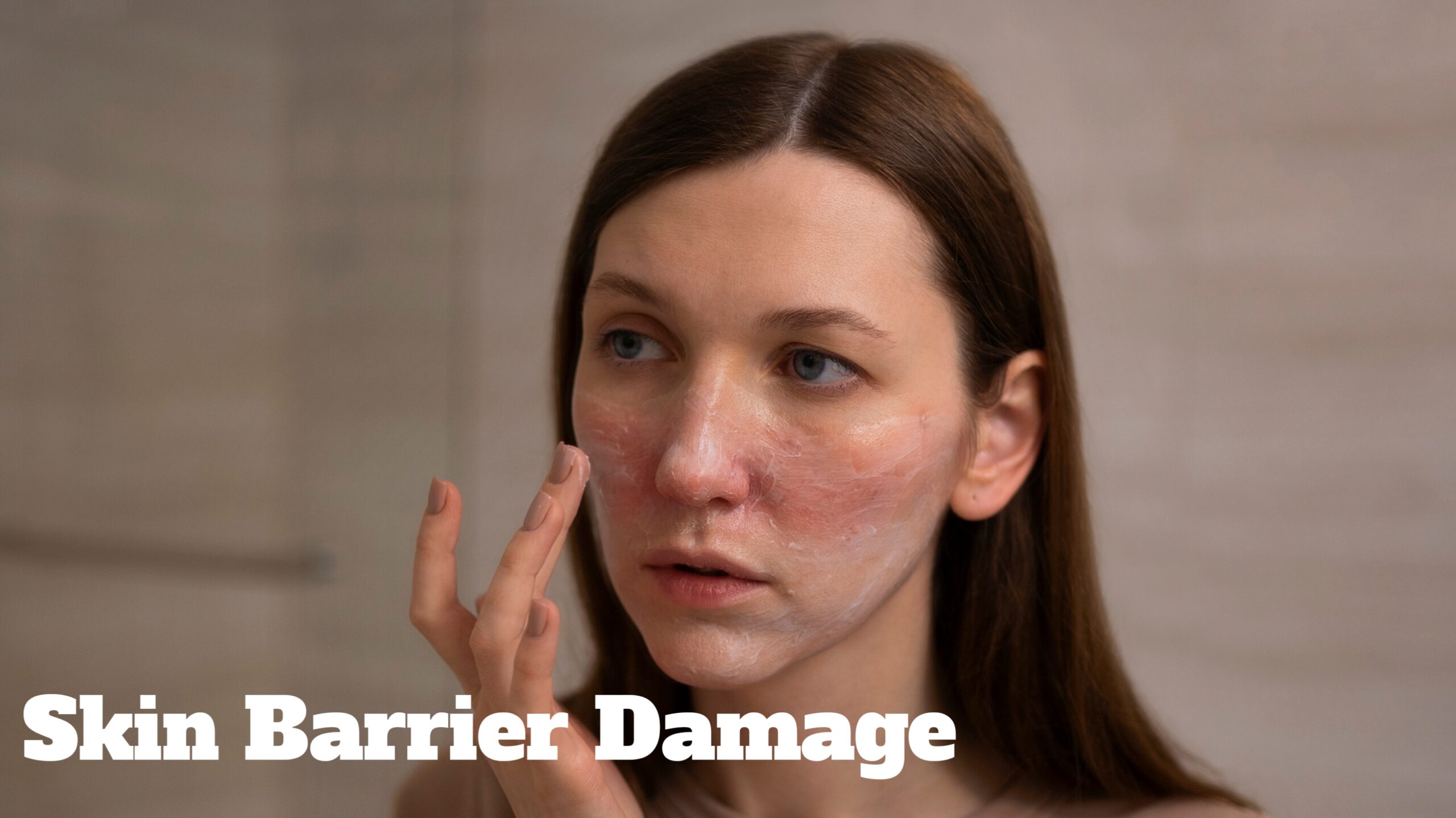 Skin barrier Guide 2026